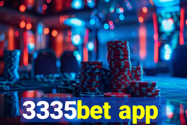 3335bet app